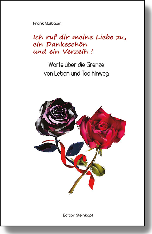Cover Trostbuch: Liebe, Dank, Verzeih